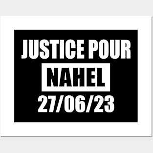 JUSTICE POUR NAHEL Posters and Art